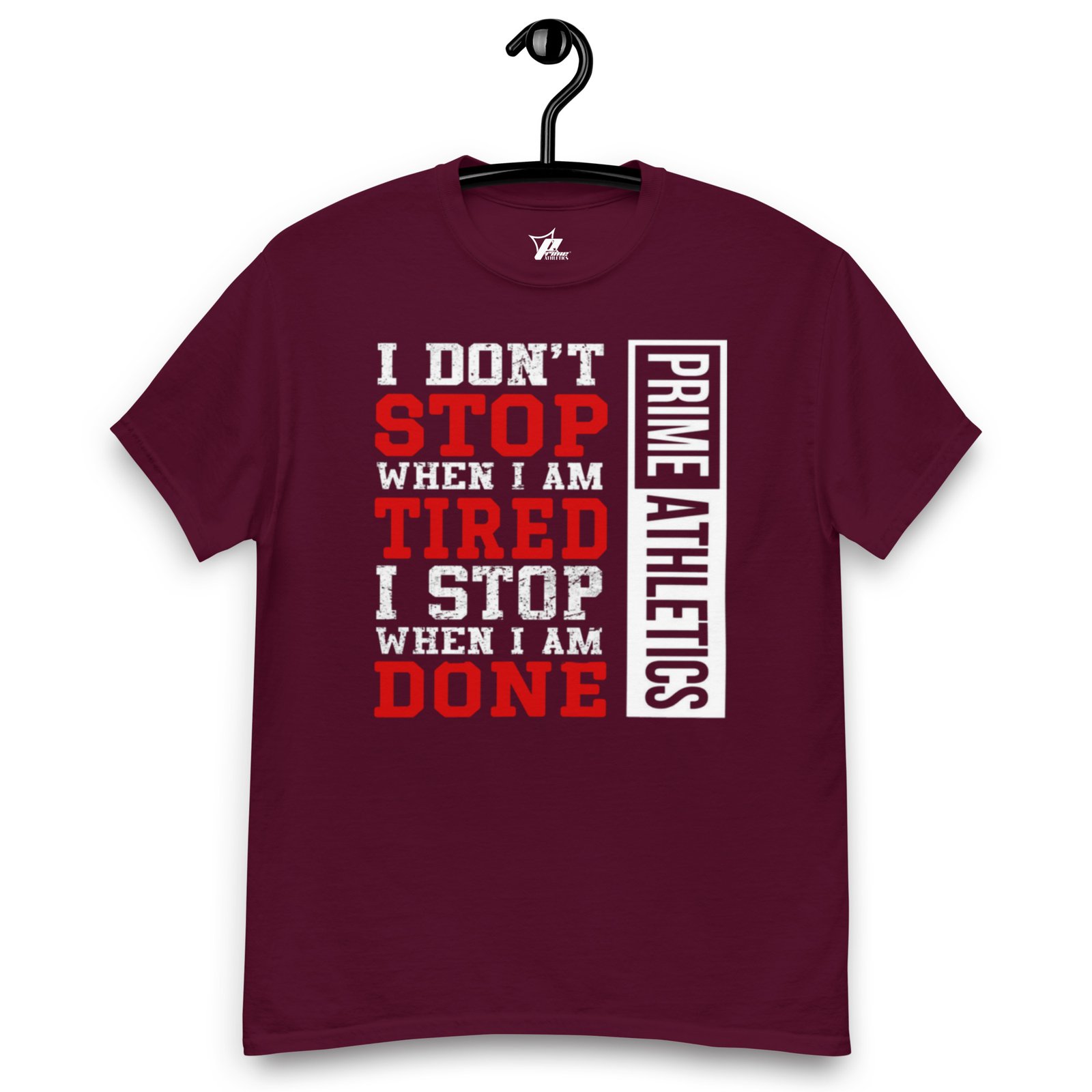 Prime Athletics - "Don't Stop" Adult Unisex T-Shirt